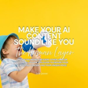 Child with microphone with text "Make Your AI Content Sound Like you - The Human Layer"